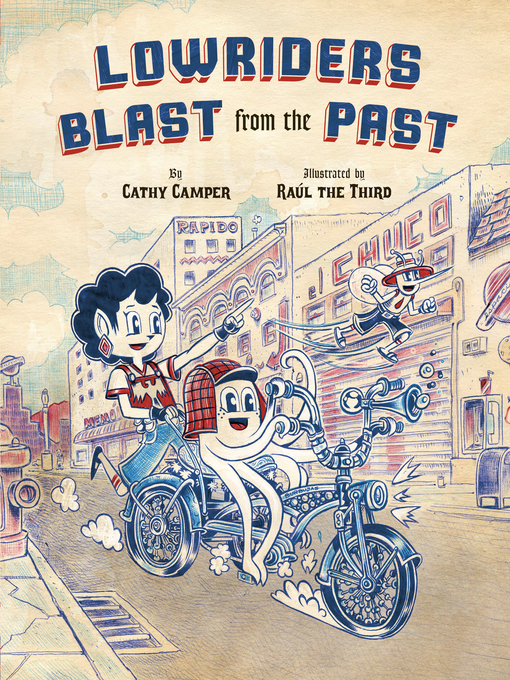 Title details for Lowriders Blast from the Past by Cathy Camper - Available